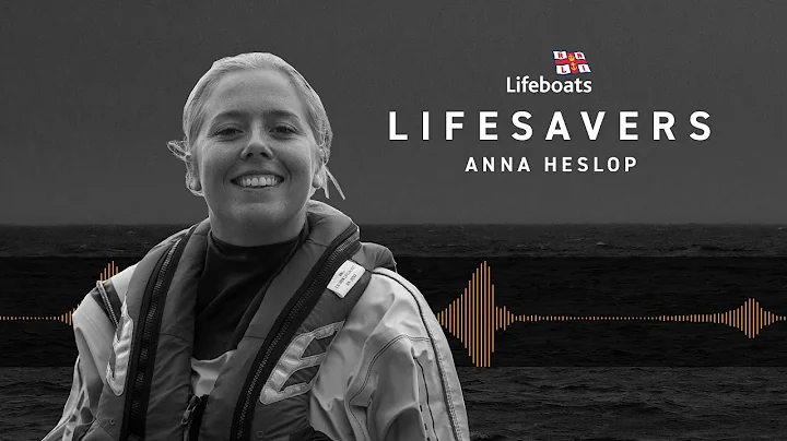 RNLI Lifesavers Podcast - Episode 1: Anna Heslop