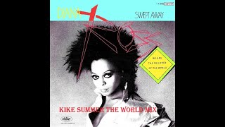 Diana Ross We Are The Children Of The World (Kike Summer The World Mix) (2021)