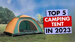 Top 5 Camping Tent In 2023 ? Best Camping Tent In 2023 ? Camping Tent Under 5000 ? Tent for Camping