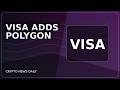 Visa Adds Polygon To Stablecoin Settlement As Visa Adds Polygon Rail