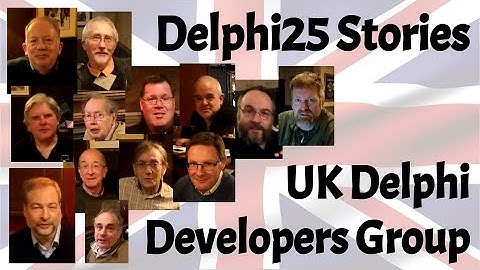 UK Delphi Developers Group - Delphi25 Stories