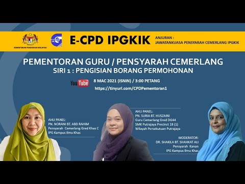 e-CPD IPGKIK : PEMENTORAN GURU / PENSYARAH CEMERLANG SIRI 1 : PERKARA ASAS SEBAGAI PANDUAN