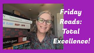 Friday Reads: Total Excellence!