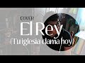 El rey - Brancover - Tu iglesia clama hoy- Christine D'Clario