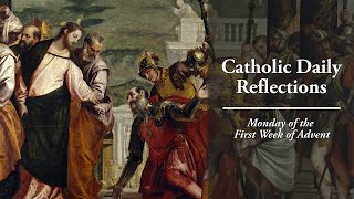 Faith in the Most Holy Eucharist - Monday, November 29, 2021