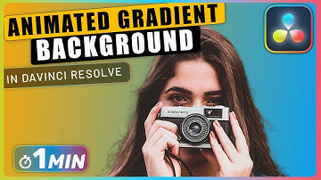 How to Create an ANIMATED GRADIENT BACKGROUND with Fusion in Davinci Resolve