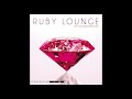 Ruby Lounge - Chillout Music Mix