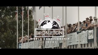 Brompton World Championship 2014 Official Video