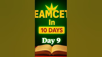 Day 9||eamcet in 10days challenge lo 9th day||#eamcet2025 #eamcetcheatcodes#apeamcet #eamcet #facts
