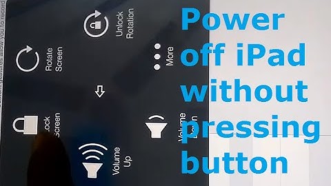 How to power off iPad Air 2 without pressing Sleep/Wake button - AssistiveTouch