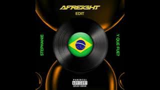 Stephanie(Y3LLO Remix) x Y Que Fue? - Afreight Edit