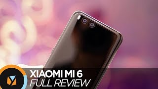 Xiaomi Mi 6 Review