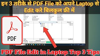 How Can i Edit PDF File in Laptop Free