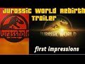 first impressions of the Jurassic World Rebirth trailer