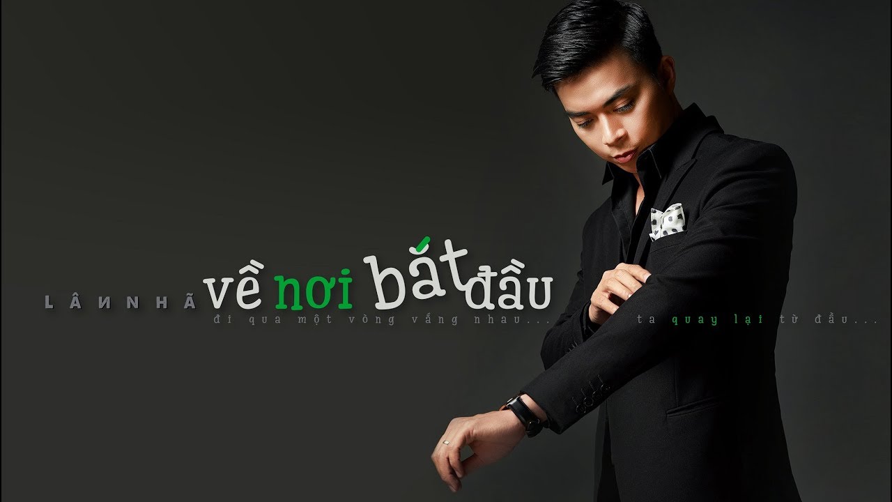 Về Nơi Bắt Đầu - Lân Nhã 「 Official Lyric Video」
