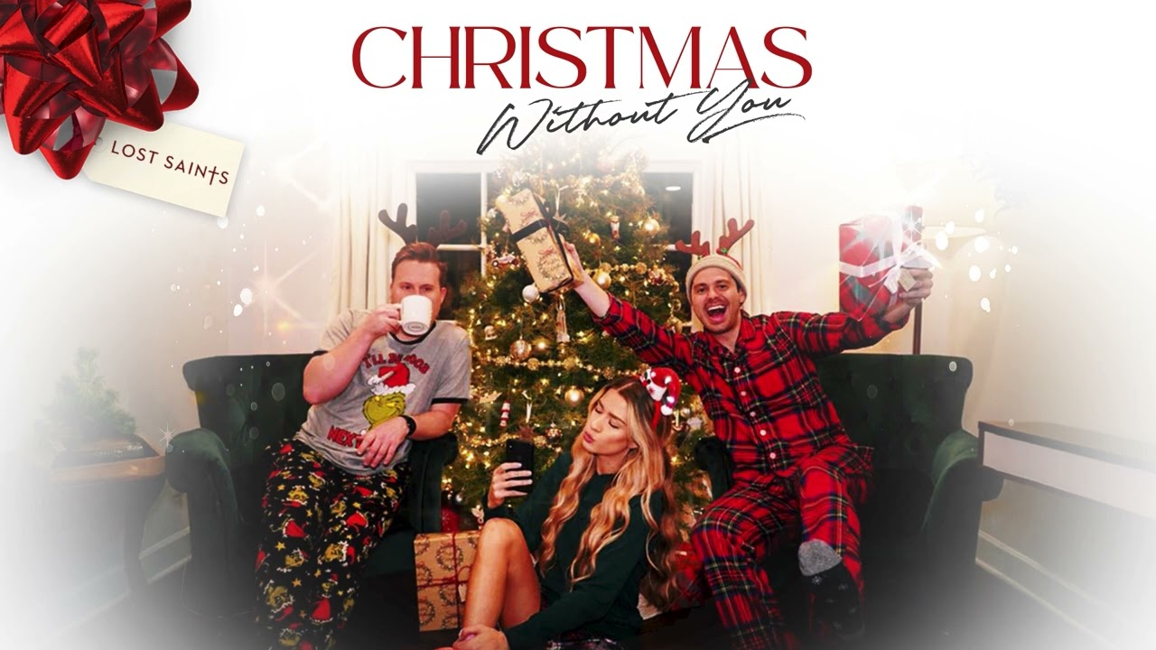 Lost Saints - Christmas Without You (Official Audio)
