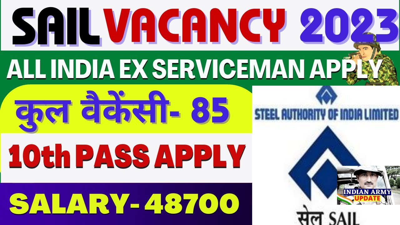 SAIL Recruitment 2023 Steel Auth of India Ltd new vacancy 2023 10th