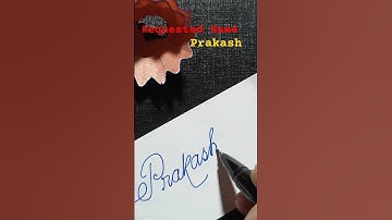 Requested Name Prakash #shortsfeed #calligraphy #handwriting