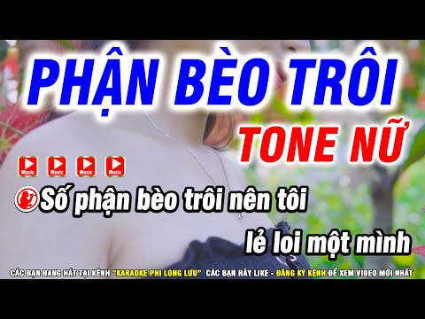 Video Karaoke Phận Bèo Trôi Nhạc Sống Tone Nữ Ebm - Cha Cha... - youtube