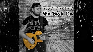 Rammstein-Wo Bist Du (Guitar Cover)|TaintedRiffz