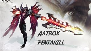 AP Aatrox Pentakill!