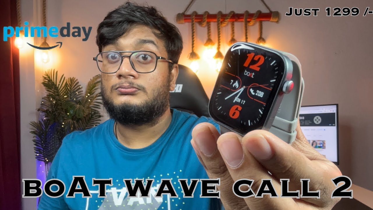Boat wave call 2 smartwatch unboxing and review Best smartwatch