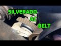 Silverado AC Belt Replacement