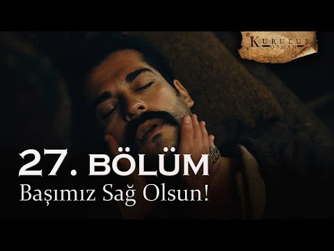 Başımız sağ olsun! - Kuruluş Osman 27. Bölüm | Sezon Finali