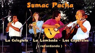 Video thumbnail of "LA COLEGIALA-LAMBADA-LOS CAPORALES"