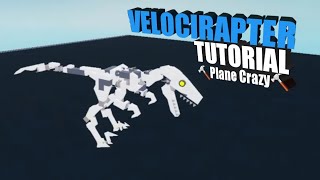 Velociraptor tutorial สอนสร้างแร็บเตอร์ : 🔨Plane Crazy🔨: TheWhiteCreator