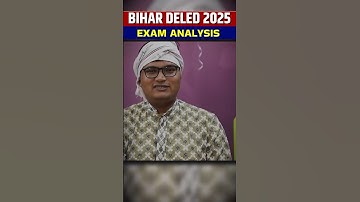 BIHAR DELED EXAM ANALYSIS 2025 #Shorts #PW #BiharExamsWallah