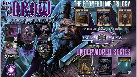 FGC Presents: AAW Games Content: Rise of the Drow, & the Underworld Series