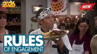 Rules of Engagement 2026 New |  Cooking Class  | Full Episodes | Comedy American Series 2026