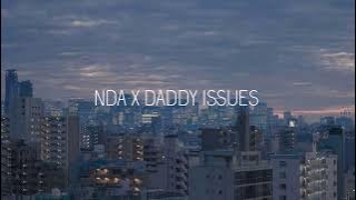 NDA X DADDY ISSUES (TikTok Remix) #tiktok #nda #remix #daddyissues