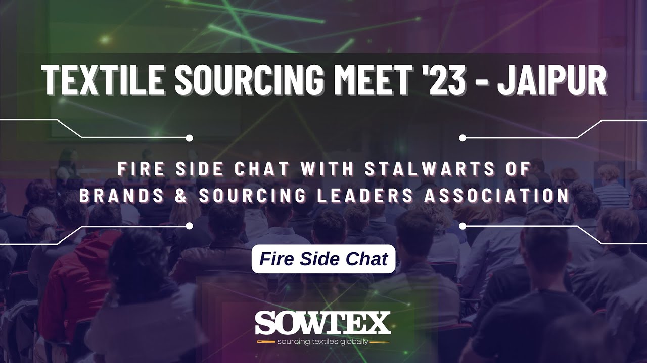 FIRE SIDE CHAT with Stalwarts ofBrands & Sourcing Leaders Association