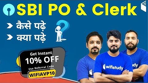 SBI PO & Clerk 2020 | Strategy for Upcoming Exam | Use Code "WIFIAVP10" & Get 10% Off