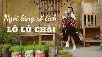 AROUND VIỆT NAM Ngôi làng cổ tích Lô Lô Chải
