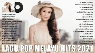 Lagu Pop Melayu Terbaru 2021 Terpopuler - Lagu Melayu Hits 2021 Paling Enak Didengar