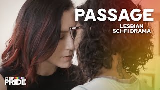 Passage | Lesbian Paranormal Action Drama! | We Are Pride