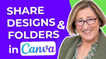 Canva Quick Tips - How to Share Designs and Folders in Canva