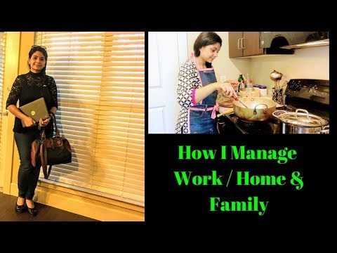 20 Simple Tips/ Habits To Manage Work & Home I RealLife Realhome