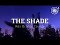 Download Lagu The Shade - Rex Orange County LYRICS (Slowed & Reverb)