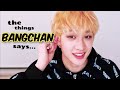 Bangchan once said...