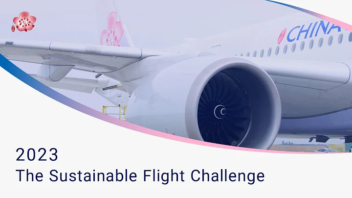 China Airlines | 2023 The Sustainable Flight Challenge, TSFC