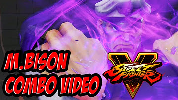 SFV M.Bison Combo Video