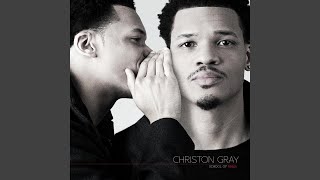 Video thumbnail of "Christon Gray - Nostalgious (feat. Taelor Gray & B. Reith)"