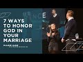 7 Ways To Honor God In Your Marriage with Levi & Jennie Lusko