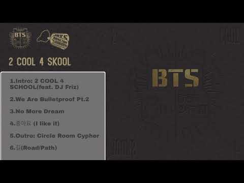 (BTS) 2 COOL 4 SCHOOL album-playlist