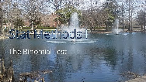 The Binomial Test
