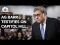 WATCH LIVE: AG Bill Barr testifies on George Floyd protests, Mueller probe and more — 7/28/2020